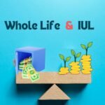 WL and IUL Benefits