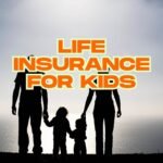 Life Insurance for Kids